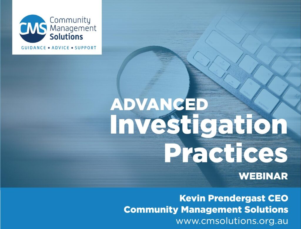Advanced Investigation Practices Webinar by CMSolutions